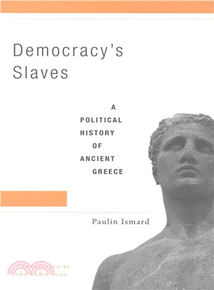Democracy??Slaves ― A Political History of Ancient Greece