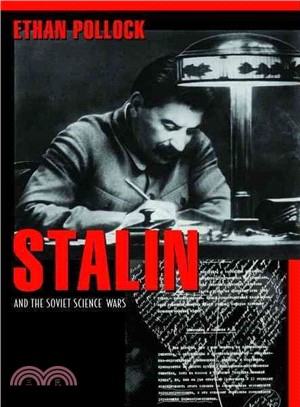 Stalin and the Soviet Science Wars