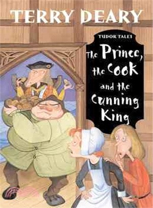 The Prince, the Cook and the Cunning King /
