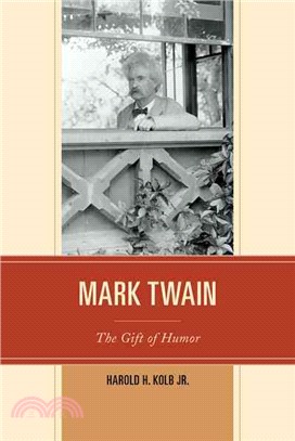 Mark Twain ─ The Gift of Humor