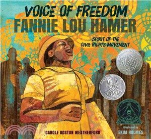 Voice of freedom : Fannie Lou Hamer, spirit of the civil rights movement /