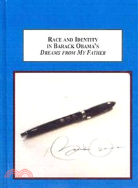 Race and Identity in Barack Obama's Dreams Of My Father