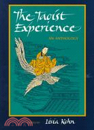 The Taoist Experience: An Anthology