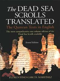 The Dead Sea Scrolls Translated ─ The Qumran Texts in English