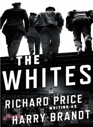 The Whites a novel