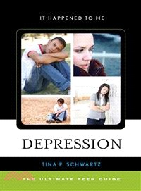 Depression : the ultimate teen guide /