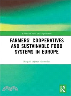 Farmers' Cooperatives and Sustainable Food Systems in Europe