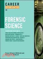 Career opportunities in forensic science /