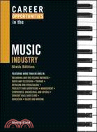 Career opportunities in the music industry /