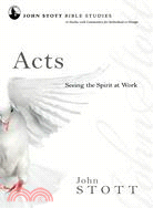 Acts ─ Seeing the Spirit at Work