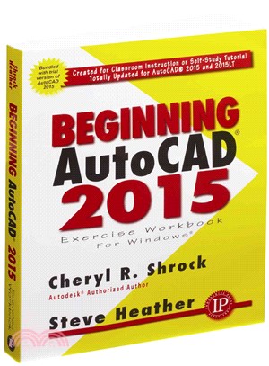 Beginning Autocad 2015 Exercise Workbook