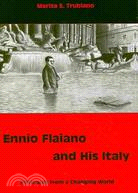 Ennio Flaiano and His Italy: Postcards from a Changing World