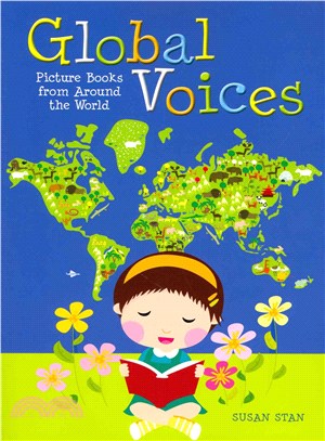 Global voices : picture books from around the world