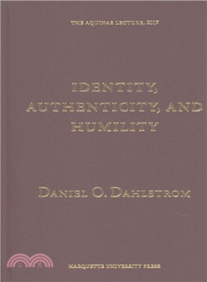 Identity Authenticity, and Humility