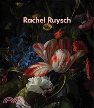 Rachel Ruysch : nature into art /