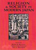 Religion and Society in Modern Japan: Selected Readings