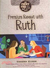 Premium Roast With Ruth