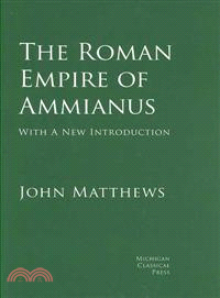 The Roman Empire of Ammianus