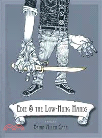 Edie & the Low-Hung Hands