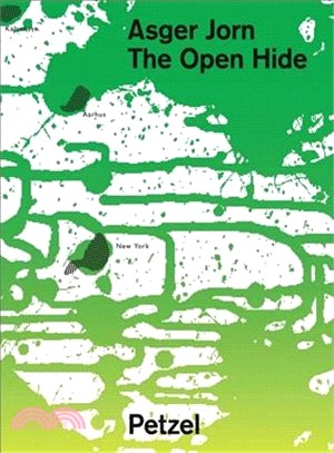 Asger Jorn ─ The Open Hide