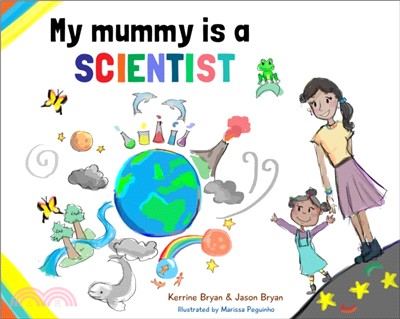 My mummy is a scientist /