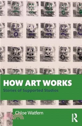 How art works : stories from supported studios /