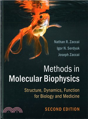 Methods in Molecular Biophysics ― Structure, Dynamics, Function for Biology and Medicine