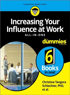 Increasing Your Influence at Work Aio for Dummies
