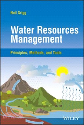 Water resources management : principles, methods, and tools /