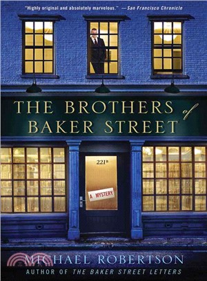 The Brothers of Baker Street : a mystery /