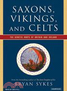 Saxons, Vikings, and Celts: The Genetic Roots of Britain and Ireland
