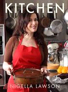 Nigella Kitchen: Recipes from the Heart of the Home