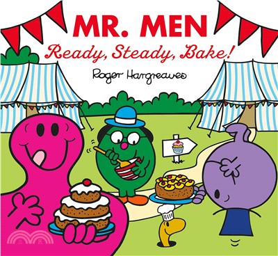 Mr. Men ready, steady, bake! /