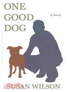 One Good Dog