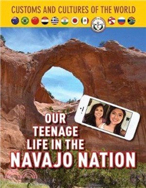 Our teenage life in the Navajo Nation /