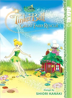 Disney Manga Faries ― The Great Fairy Rescue