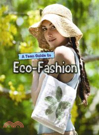 A teen guide to eco-fashion /