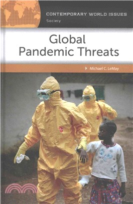 Global Pandemic Threats ― A Reference Handbook