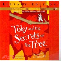 Toby and the Secrets of the Tree