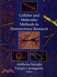 Cellular and Molecular Methods in Neuroscience Research