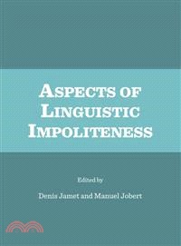 Aspects of Linguistic Impoliteness