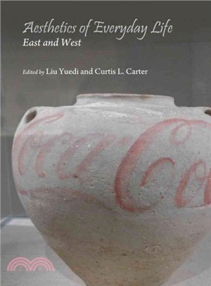 Aesthetics of Everyday Life ― East and West