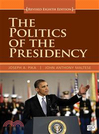 The Politics of the Presidency