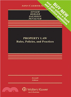 Property Law ─ Rules, Policies, and Practices