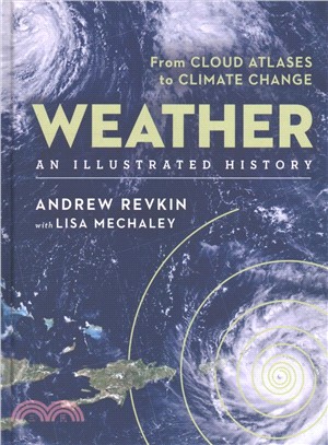 Weather ― An Illustrated History: from Cloud Atlases to Climate Change
