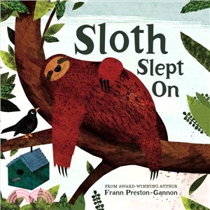 Sloth Slept on