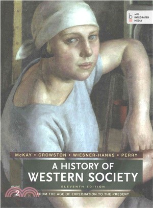 History of Western Society, 11th Ed. + Launchpad for a History of Western Society, 11th Ed. Access Card