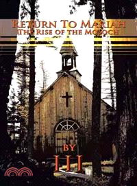 Return to Mariah:the Rise of the Moloch