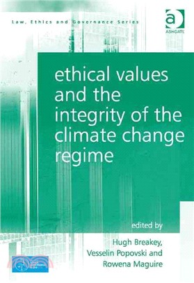 Ethical values and the integrity of the climate change regime