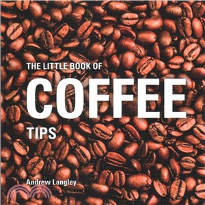 The Little Book of Coffee Tips